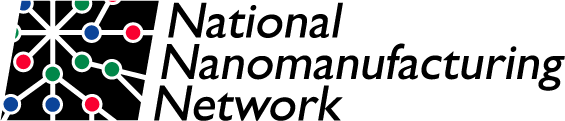 The National Nanomanufacturing Network