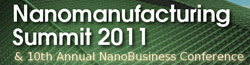 Nanomanufacturing Summit 2011