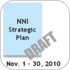 Requests for Public Comment on the NNI Strategic Plan