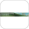 Sustainable and Scalable Nanomanufacturing a Key Focus of 2012 Summit in Boston